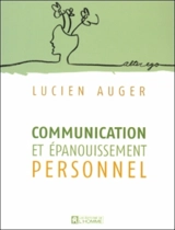 Communication et épanouissement personnel - Lucien Auger