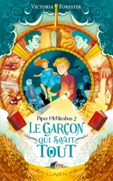 Piper McNimbus. Vol. 2. Le garçon qui savait tout - Victoria Forester