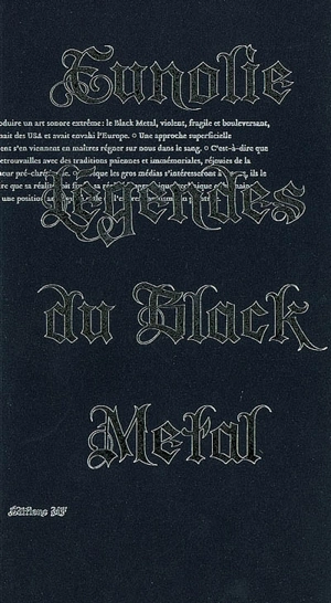 Eunolie, légendes du black metal - Frédérick Martin