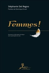 Femmes ! - Stéphanie Del Regno