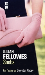 Snobs - Julian Fellowes
