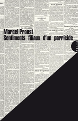 Sentiments filiaux d'un parricide - Marcel Proust