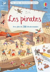 Les pirates : avec plus de 200 décalcomanies - Desideria Guicciardini