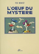 L'oeuf du mystère - Ted Benoit