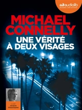 Une vérité à deux visages - Michael Connelly