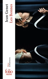 Les bonnes - Jean Genet