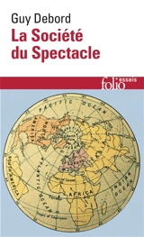 La société du spectacle - Guy Debord