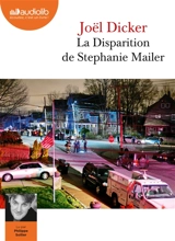 La disparition de Stephanie Mailer - Joël Dicker