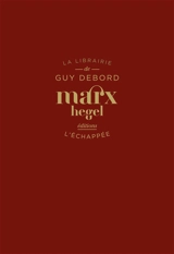 Marx. Hegel - Guy Debord