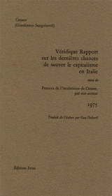 Véridique rapport sur les dernières chances de sauver le capitalisme en Italie. Preuves de l'inexistence de Censor par son auteur - Gianfranco Sanguinetti