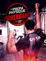 Powerband, la prépa physique - Michel Pradet