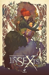 Insexts. Vol. 1. Chrysalide - Marguerite Bennett