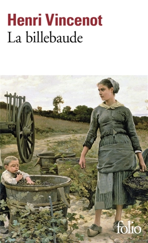 La Billebaude - Henri Vincenot
