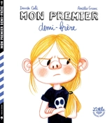 Mon premier demi-frère - Davide Cali