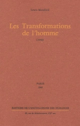 Les transformations de l'homme (1956) - Lewis Mumford