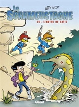 Le Scrameustache. Vol. 35. L'antre de Satic - Gos