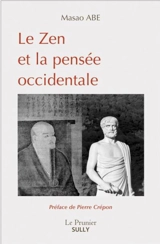 Le zen et la pensée occidentale - Masao Abe