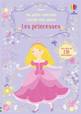 J'habille mes amies : les princesses - Fiona Watt
