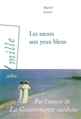 Les soeurs aux yeux bleus - Marie Sizun