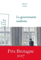 La gouvernante suédoise - Marie Sizun