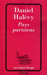 Pays parisiens - Daniel Halévy