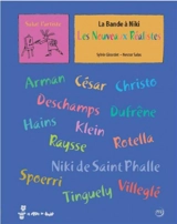 La bande à Niki : les nouveaux réalistes - Sylvie Girardet