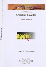 Ficelle, n° 132. Nous arrive - Christian Cavaillé