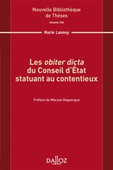Les obiter dicta du Conseil d'Etat statuant au contentieux - Marie Lannoy