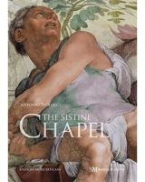 The Sistine chapel - Antonio Paolucci