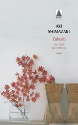 Zakuro : au coeur de Yamato - Aki Shimazaki