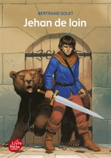 Jehan de Loin - Bertrand Solet