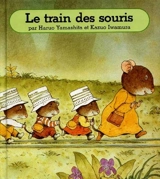 Le train des souris - Haruo Yamashita