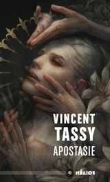 Apostasie - Vincent Tassy