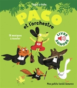 Paco et l'orchestre : 16 musiques à écouter - Magali Le Huche