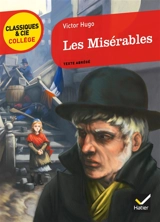 Les misérables : texte abrégé - Victor Hugo