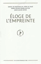 Eloge de l'empreinte - Daniel de Montmollin