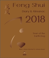 Feng shui, diary & almanac 2018 : year of the earth dog - Marc-Olivier Rinchart