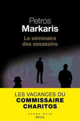 Le séminaire des assassins - Pétros Markaris