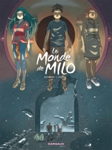 Le monde de Milo. Vol. 8. La Terre sans retour. Vol. 2 - Richard Marazano