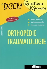 Orthopédie, traumatologie - Jérémie Lefèvre