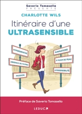 Itinéraire d'une ultrasensible - Charlotte Wils