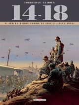 14-18. Vol. 9. Sur la terre comme au ciel (juillet 1918) - Eric Corbeyran