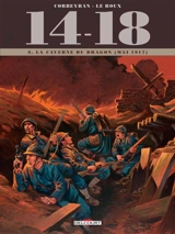 14-18. Vol. 8. La caverne du dragon : juin 1917 - Corbeyran