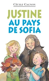 Justine au pays de Sofia 4 - Cécile Gagnon