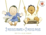 2 petites mains et 2 petits pieds - Mem Fox