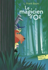 Le magicien d'Oz - L. Frank Baum