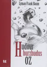 Hudour burzhudus Oz - L. Frank Baum