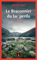 Le braconnier du lac perdu - Peter May
