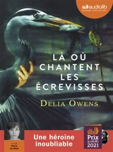 Là où chantent les écrevisses - Delia Owens