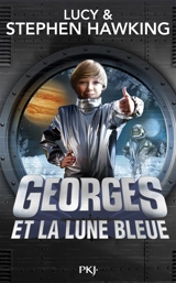 Georges et la lune bleue - Lucy Hawking